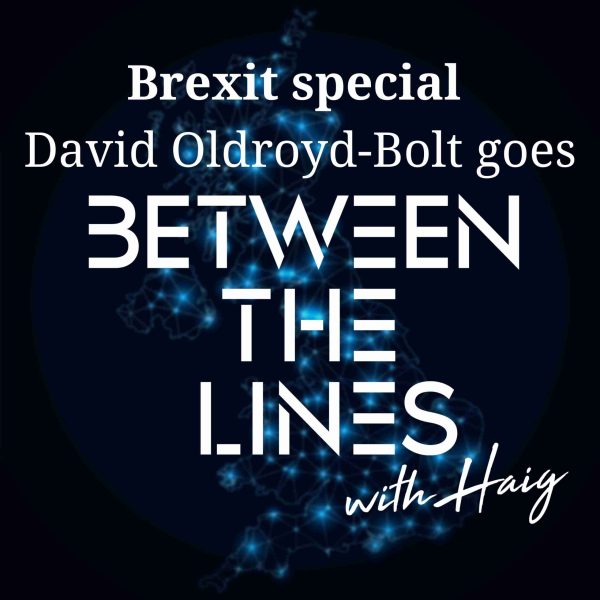 Episode 4 – Brexit Special with David Oldroyd-Bolt